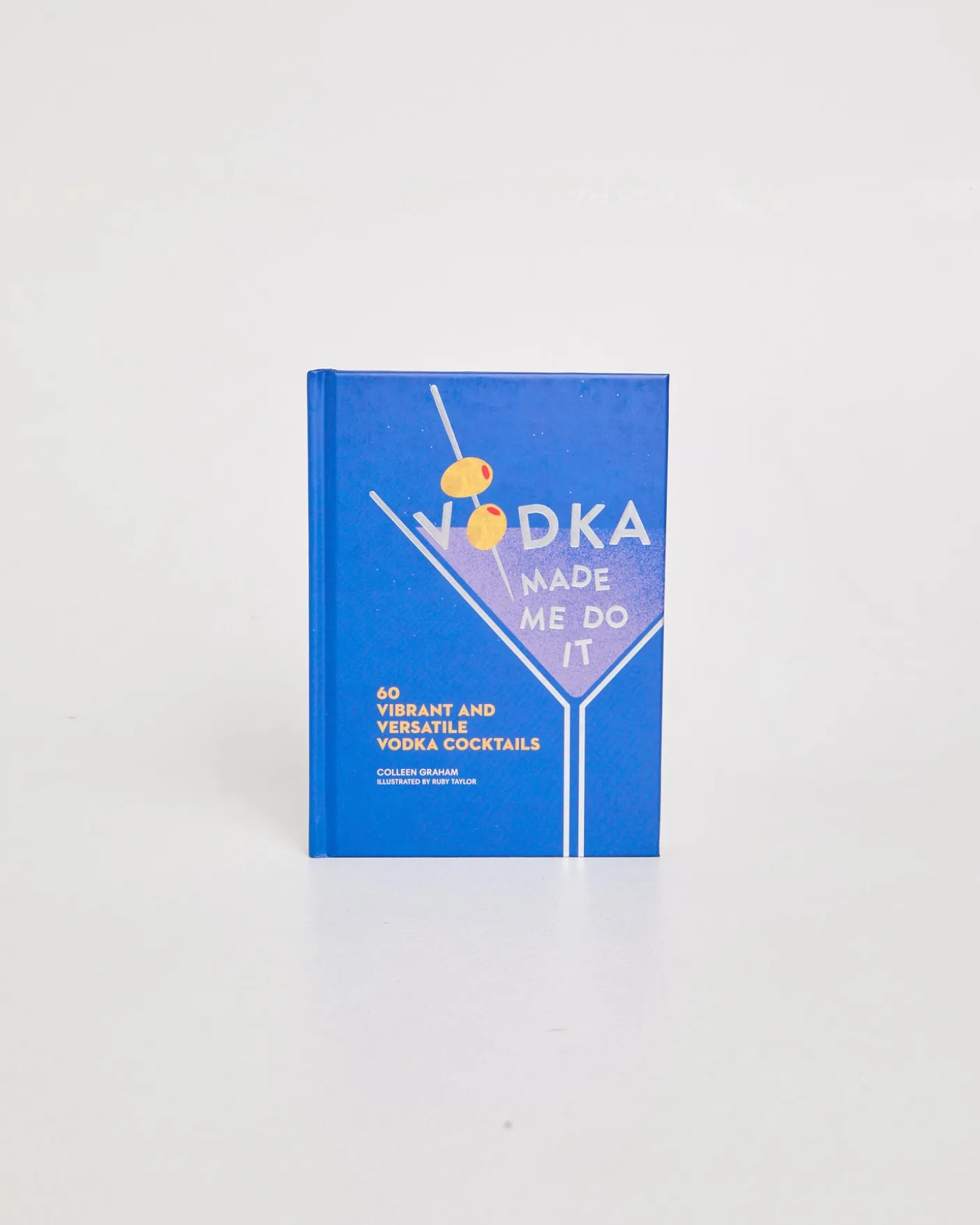 Vodka Made Me Do It Book